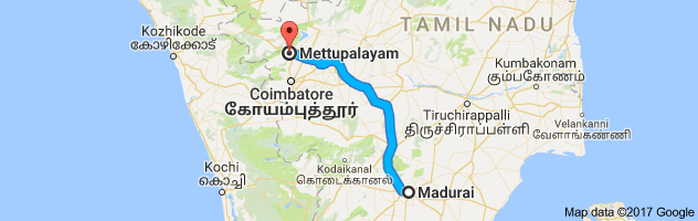 Madurai  to Mettupalayam  route, distance, time and road conditions